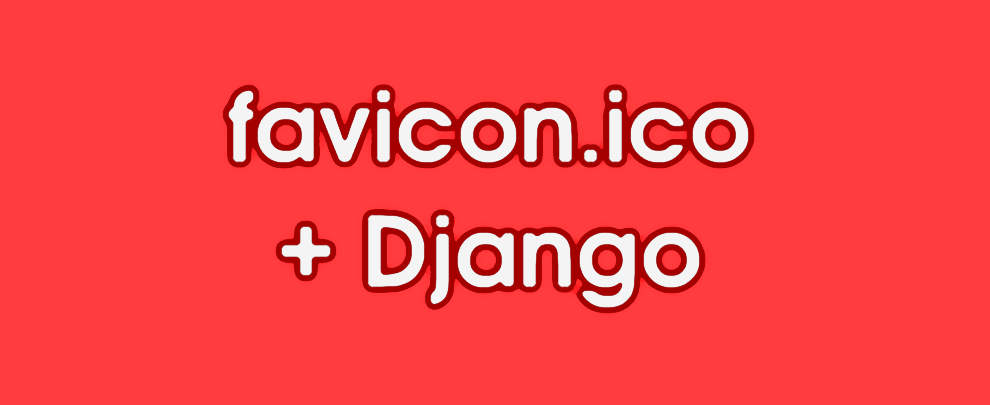 Favicons in Django